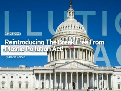 Reintroducing The Break Free From Plastic Pollution Act!