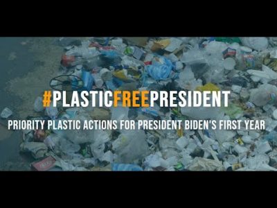 President Biden: Be a #PlasticFreePresident